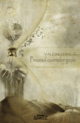 Procesul cuvintelor grele - Valeriu Dinca