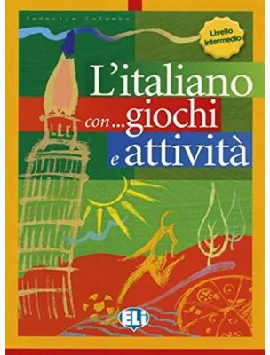 L'italiano con giochi e attività. Book 3