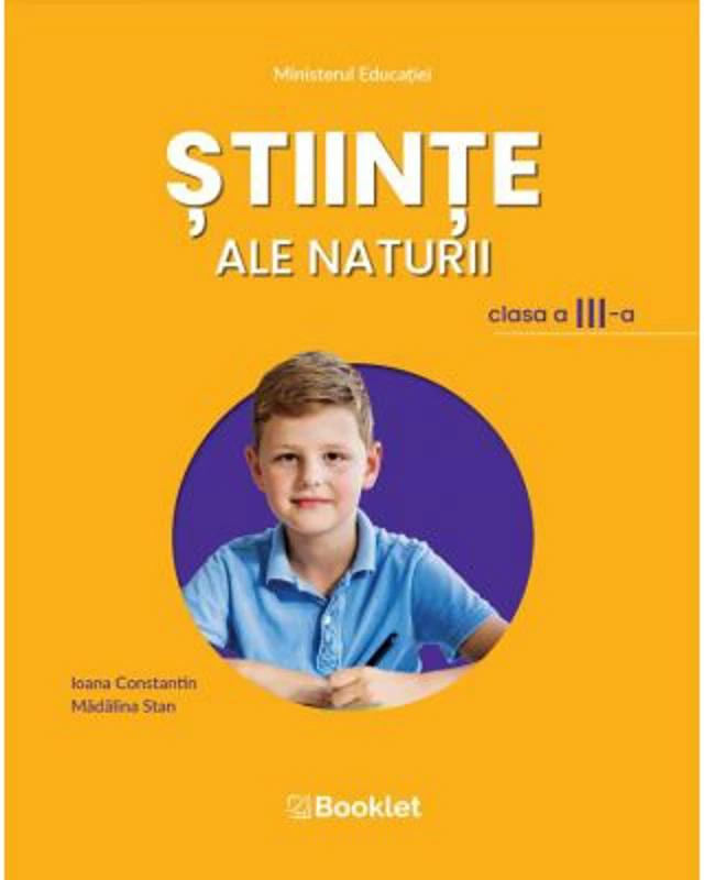 Stiinte ale naturii. Manual pentru clasa a 3-a - Madalina Stan