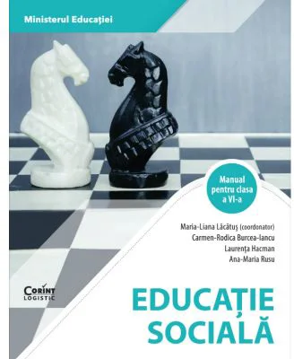Educatie Sociala. Manual clasa a 6-a - Maria-Liana Lacatus