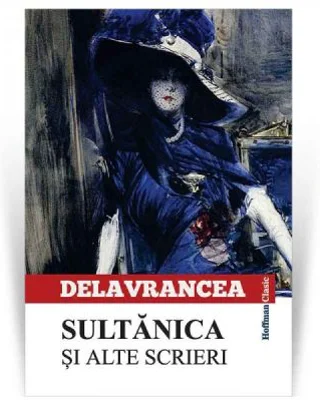 Sultanica si alte scrieri