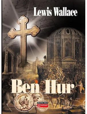 Ben Hur - Lewis Wallace