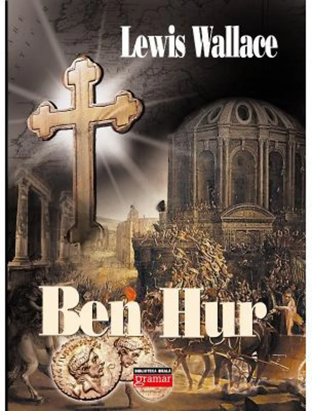 Ben Hur - Lewis Wallace