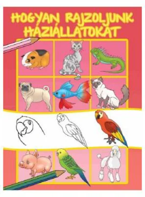 Hogyan rajzoljunk haziallatokat. Cum sa desenam animale de companie