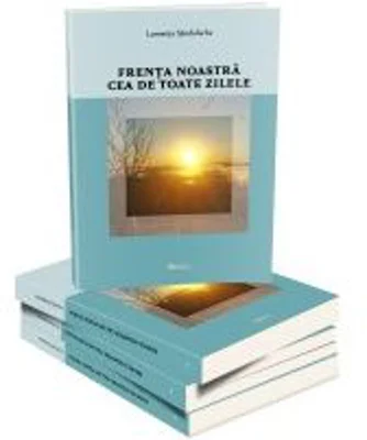 Frenta noastra cea de toate zilele﻿ - Sandulache Luminita