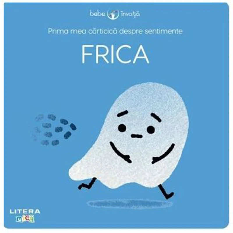 Prima mea carticica despre sentimente. Frica