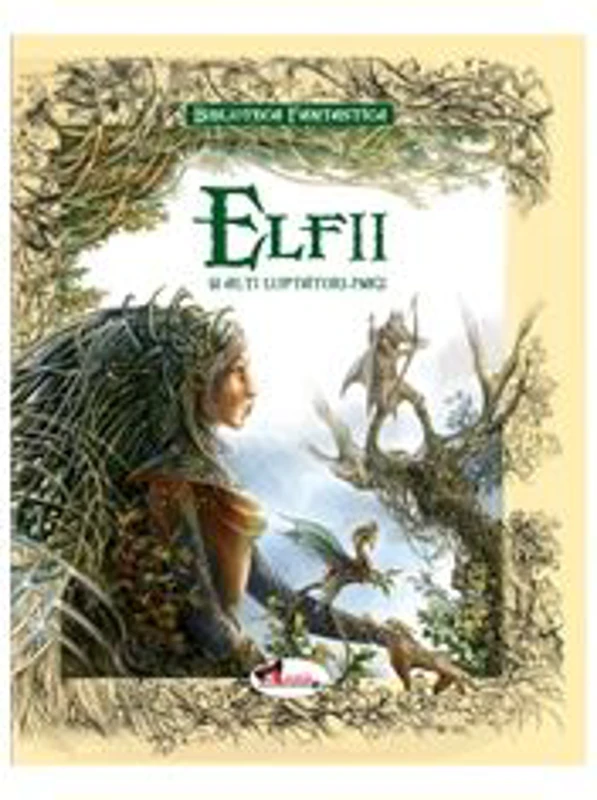 Elfii si alti luptatori-magici - Jean-Luc Bizien