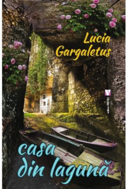 Casa din laguna - Lucia Gargaletus