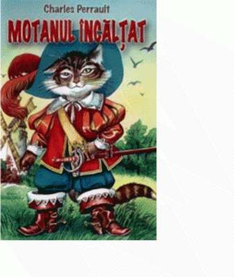 Motanul incaltat - Charles Perrault