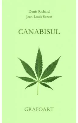 Canabisul - Denis Richard