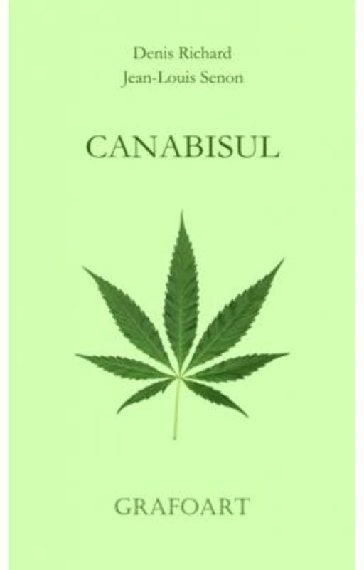 Canabisul - Denis Richard