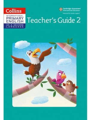 Cambridge International Primary English as a Second Language Teacher Guide Stage 2