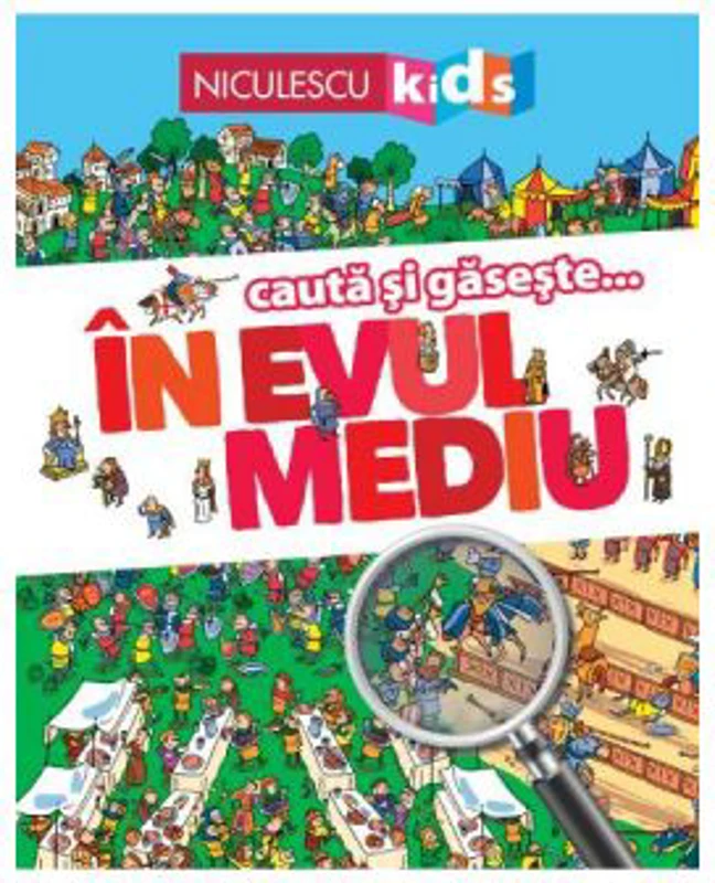 Cauta si gaseste... In Evul mediu