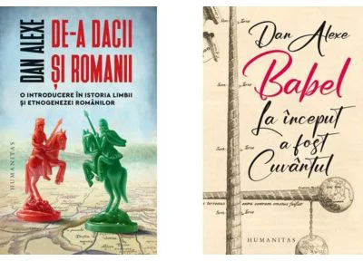 Pachet De-a dacii si romanii si Babel. La inceput a fost Cuvantul - Dan Alexe
