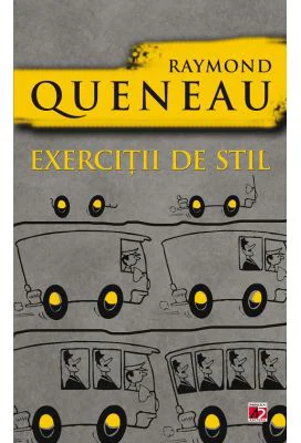 Exercitii de stil - Raymond Queneau