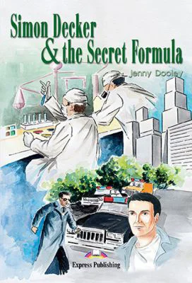 Simon Decker and the Secret Formula - Jenny Dooley
