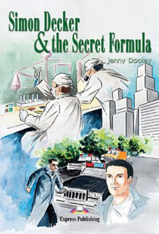 Simon Decker and the Secret Formula - Jenny Dooley