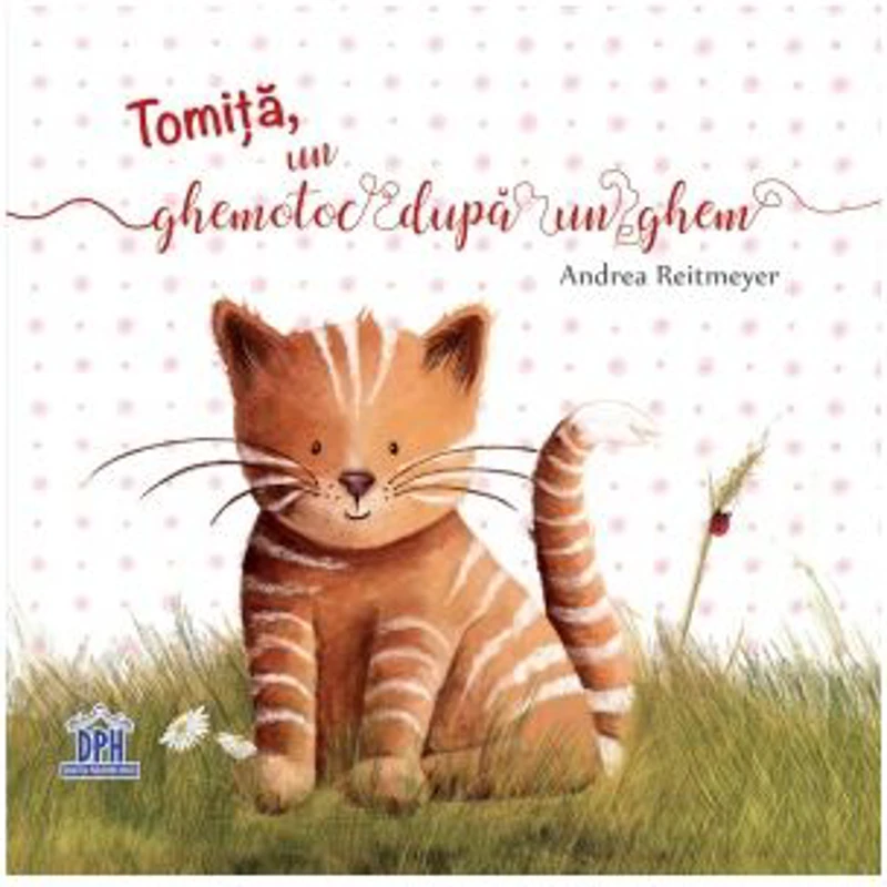 Tomita, un ghemotoc dupa un ghem - Andrea Reitmeyer