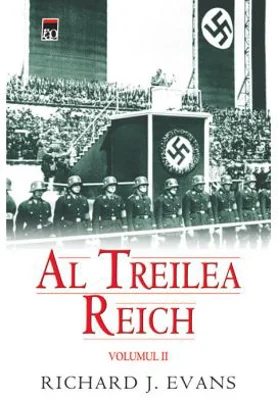 Al treilea Reich volumul 2 - Richard J. Evans