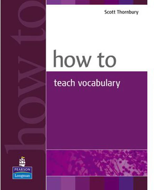 How to Teach Vocabulary - Scott Thornbury