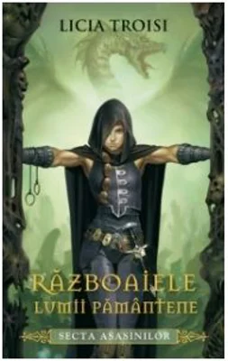Secta asasinilor. Razboaiele Lumii Pamantene vol. 1 - Licia Troisi