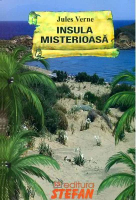 Insula misterioasa - Jules Verne