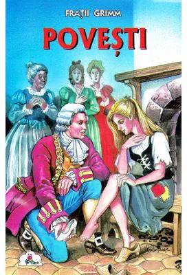 Povesti, partea 1 - Fratii Grimm