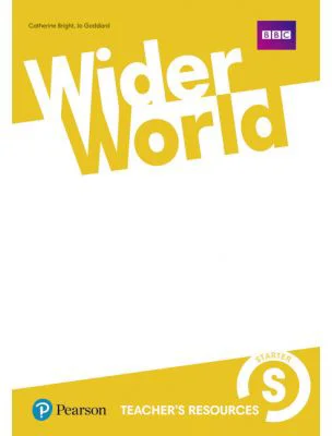 Wider World Level Starter Teacher's Resource Book - Sarah Thorpe