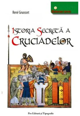 Istoria secreta a cruciadelor