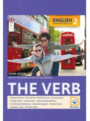 English Grammar Practice 2 The Verb - Laura Anton