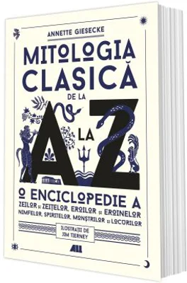 Mitologia clasica de la A la Z - Annette Giesecke