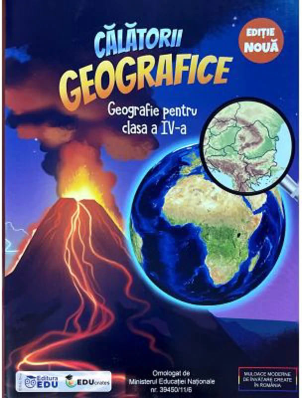 Calatorii geografice. Geografie pentru clasa a 4-a