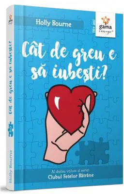 Cat de greu e sa iubesti? - Holly Bourne