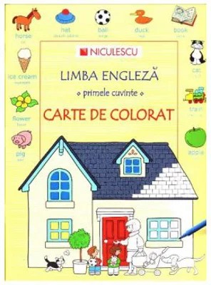 Limba engleza. Primele cuvinte. Carte de Colorat