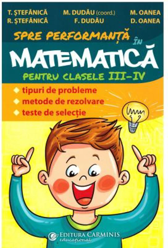 Culegere de Matematica pentru clasele 3-4 - Teodor Stefanica