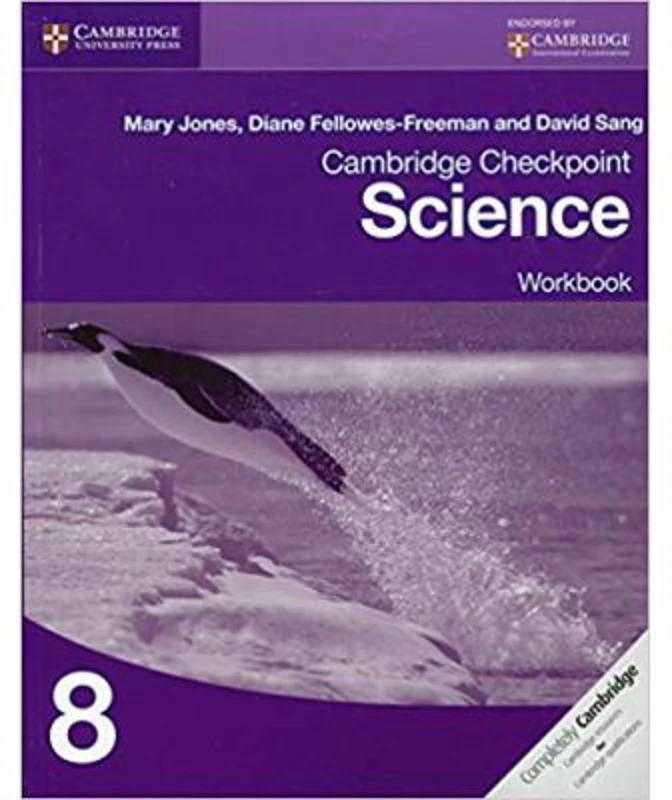 Cambridge Checkpoint Science Workbook 8 - Mary Jones, Diane Fellowes-Freeman, David Sang