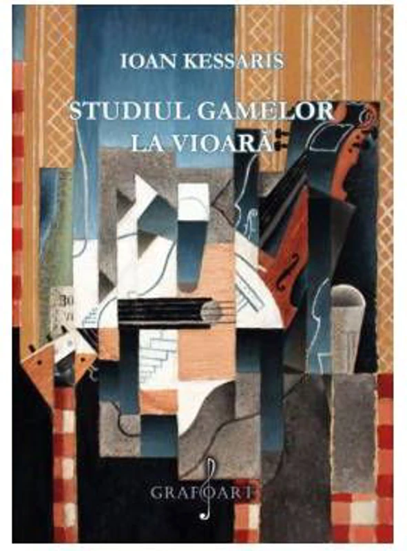 Studiul gamelor la vioara - Ioan Kessaris