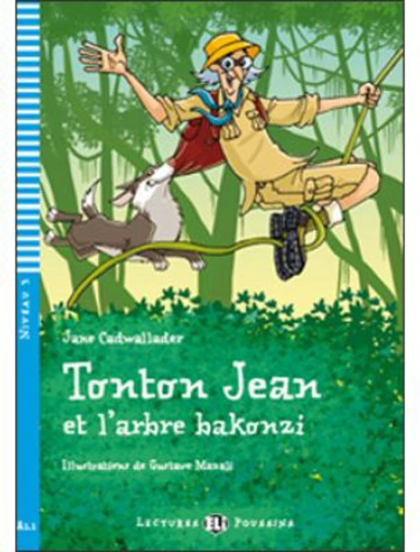 Tonton Jean et l'arbre Bakonzi - Jane Cadwallader
