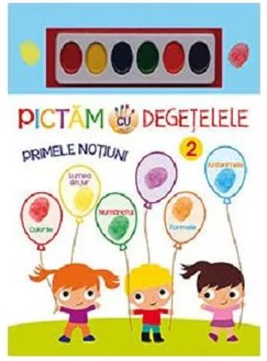 Pictam cu degetelele. Primele notiuni. 2
