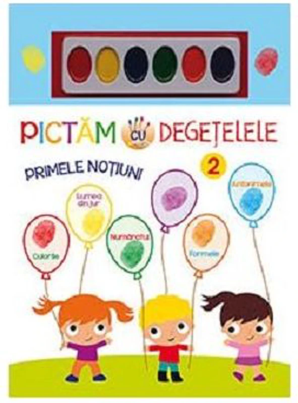 Pictam cu degetelele. Primele notiuni. 2
