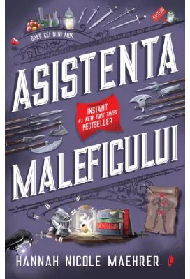 Asistenta Maleficului - Hannah Nicole Maehrer