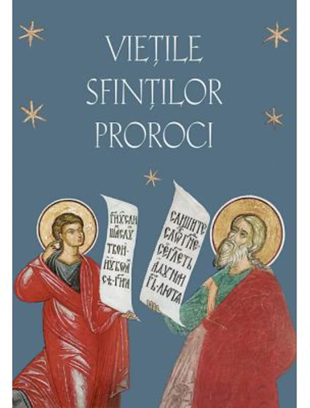 Vietile Sfintilor Proroci