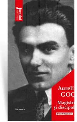 Magistrul si discipolii - Aureliu Goci