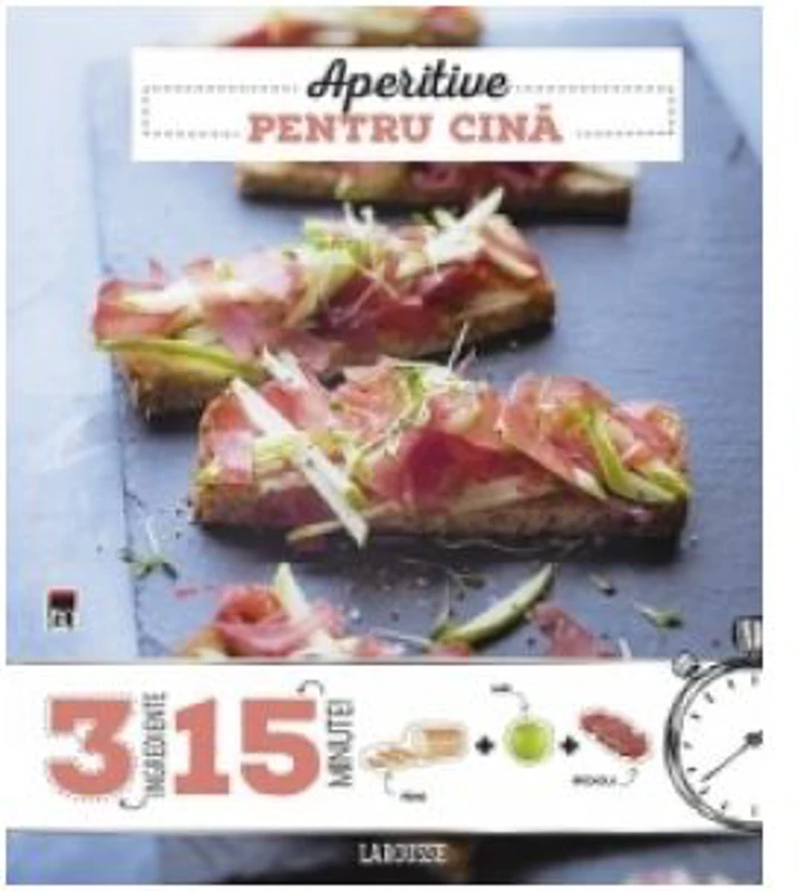 Aperitive pentru cina. 3 ingrediente, 15 minute - Larousse