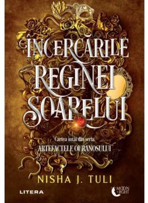 Incercarile Reginei Soarelui - Nisha J. Tuli