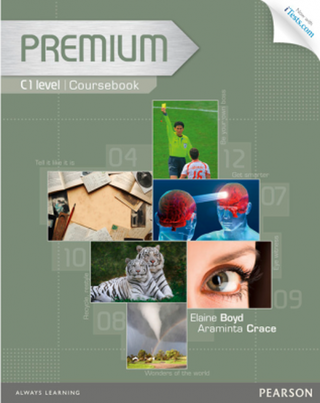 Premium C1 Coursebook with Exam Reviser, Access Code and iTests CD-ROM Pack - Araminta Crace