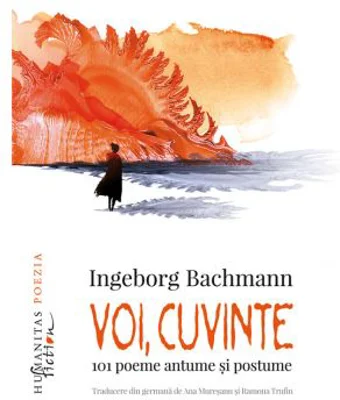 Voi, cuvinte. 101 poeme alese