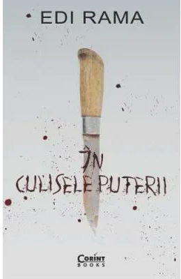 In culisele puterii - Edi Rama