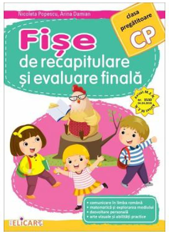 Fise de recapitulare si evaluare finala. Clasa pregatitoare - Nicoleta Popescu