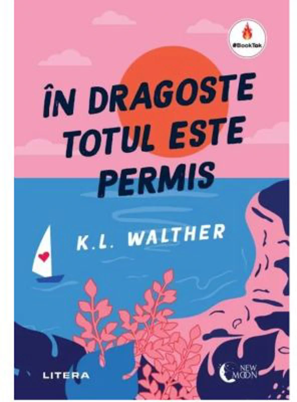In dragoste totul este permis - K. L. Walther